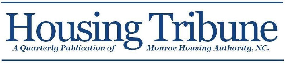 Housing Tribune Logo. A Quarterly Publication of Monroe Housing Authority, NC.